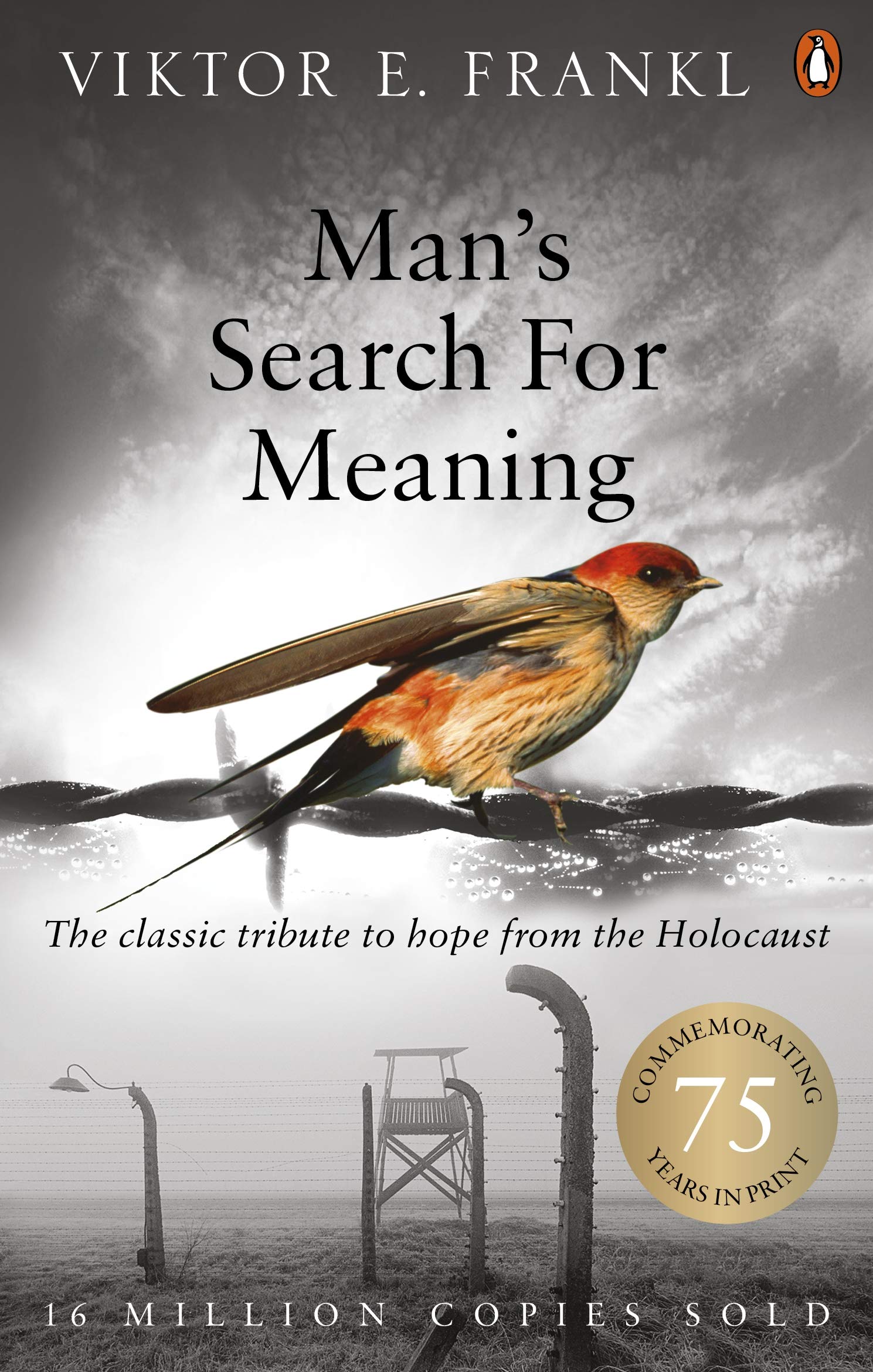 Man's Search For Meaning: The classic tribute to hope from the Holocaust - Retail Maharaj
