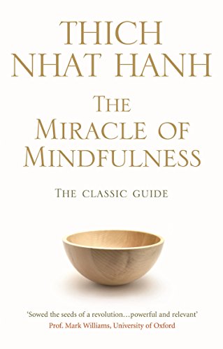 Miracle Of Mindfulness, The - Retail Maharaj