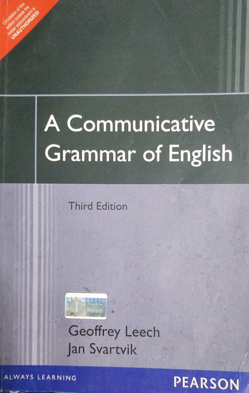 COMMUNICATIVE GRAMMAR OF ENGLISH , 3RD EDITION
