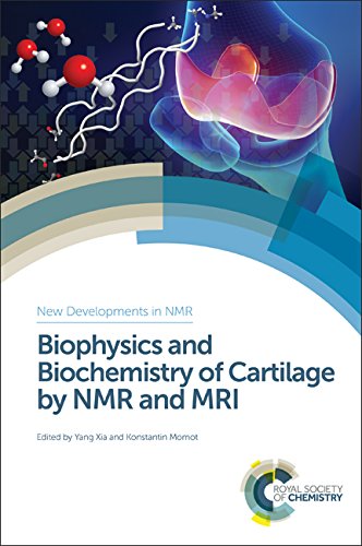BIOPHYSICS AND BIOCHEMISTRY OF CARTILAGE BY NMR AND MRI: Volume 8 (New Developments in NMR) - Retail Maharaj