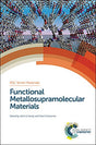 FUNCTIONAL METALLOSUPRAMOLECULAR MATERIALS: Volume 15 (Smart Materials Series) - Retail Maharaj