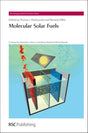 Molecular Solar Fuels: Volume 5 (Energy and Environment Series) - Retail Maharaj