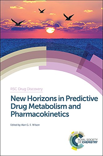 NEW HORIZONS IN PREDICTIVE DRUG METABOLISM AND PHARMACOKINETICS: Volume 49 (Drug Discovery) - Retail Maharaj
