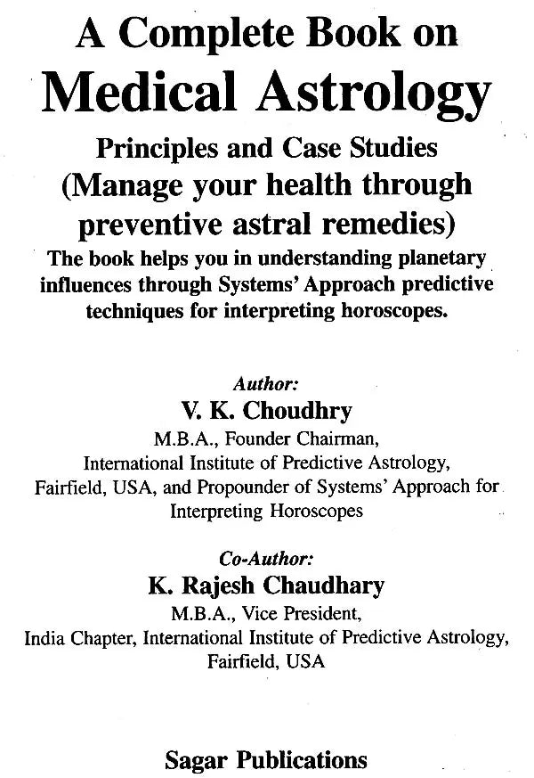 A Complete Book on Medical Astrology: Principles and Case Studies: Manage your health through preventive astral remedies - Retail Maharaj