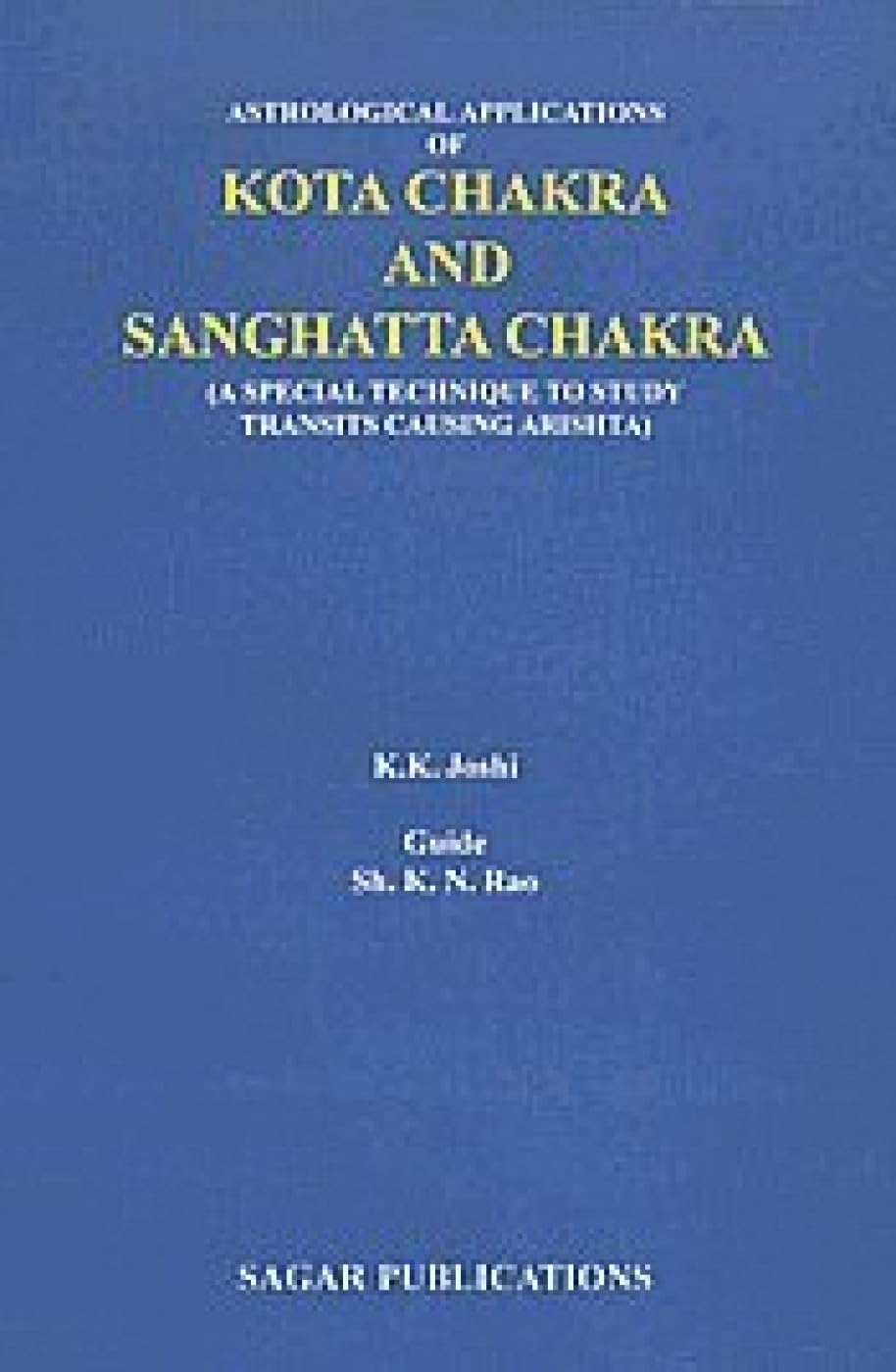 Astrological Applications of Kota Chakra and Sanghatta Chakra - Retail Maharaj