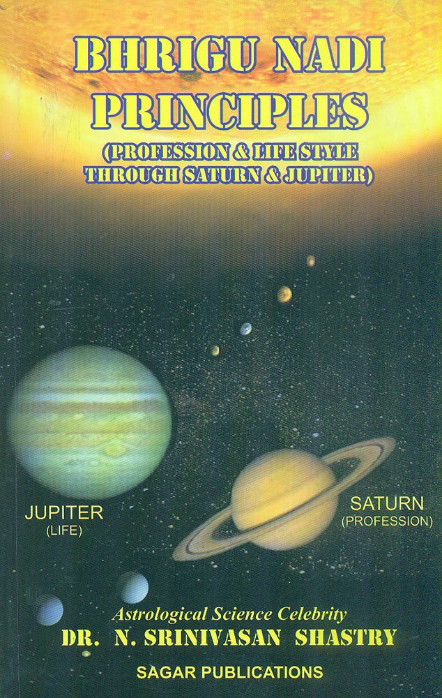 Bhrigu Nadi Principles: Profession and Life Style Through Saturn and Jupiter - Retail Maharaj