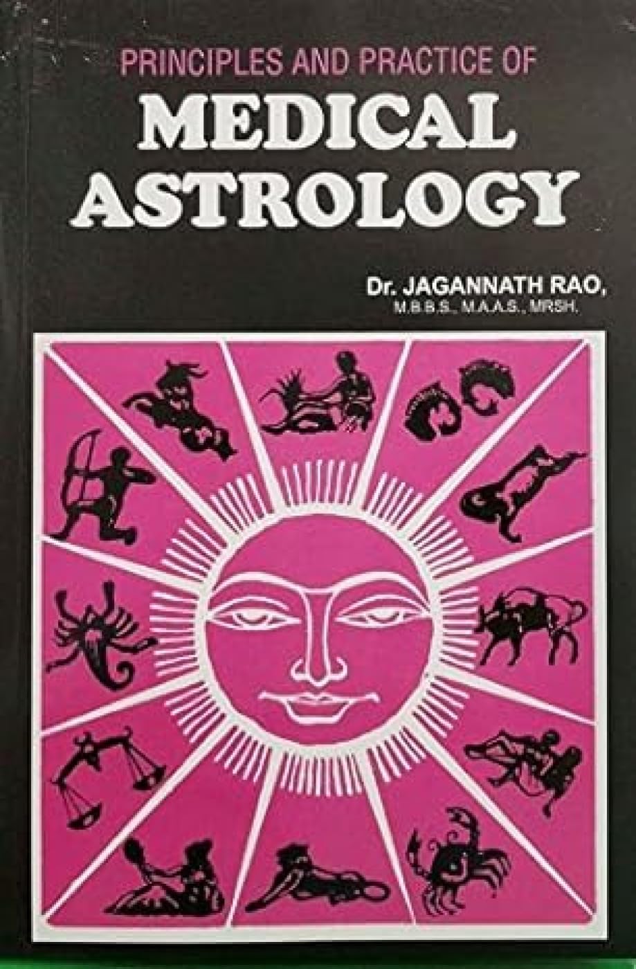 Principles and Practice of Medical Astrology - Retail Maharaj
