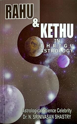 Rahu & Ketu In Brighu Astrology In English By Dr. N. Srinivasan Shastry - Retail Maharaj