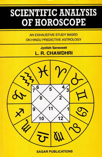 Scientific Analysis of Horoscope: An Exhaustive Study Based on Hindu Predictive Astrology - Retail Maharaj