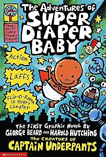 Adventures of Super Diapeer Baby (Captain Underpants) Captain Underpants and Dav Pilkey - Retail Maharaj