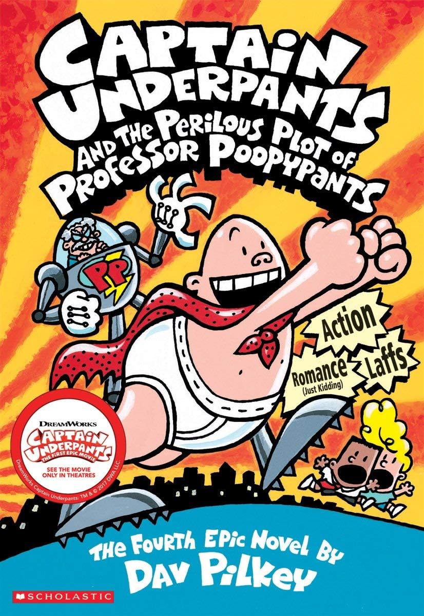 CAPTAIN UNDERPANTS #04: THE PERILOUS PLOT OF PROFESSOR POOPYPANTS Dav Pilkey - Retail Maharaj