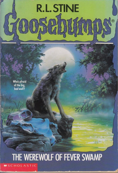 The Werewolf of the Fever Swamp (Goosebumps) - Retail Maharaj