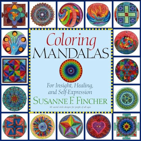Coloring Mandalas 1: For Insight, Healing, and Self-Expression (An Adult Coloring Book) - Retail Maharaj