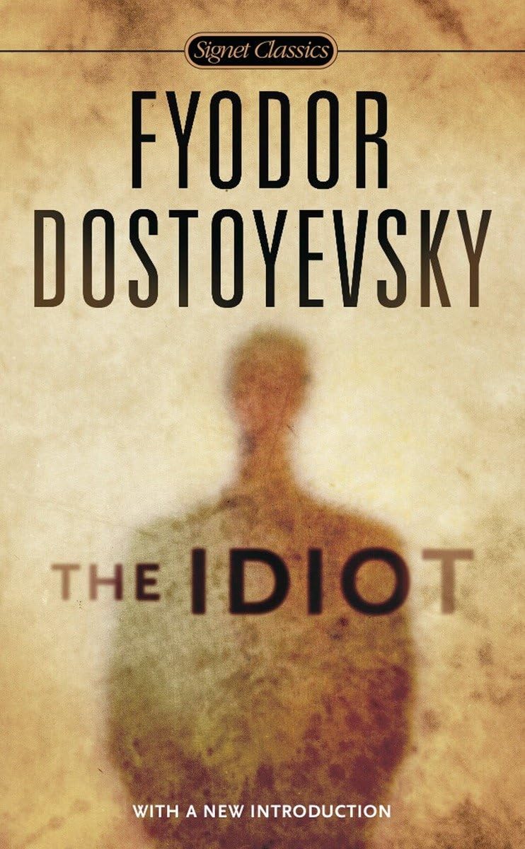 The Idiot (Signet Classics) - Retail Maharaj