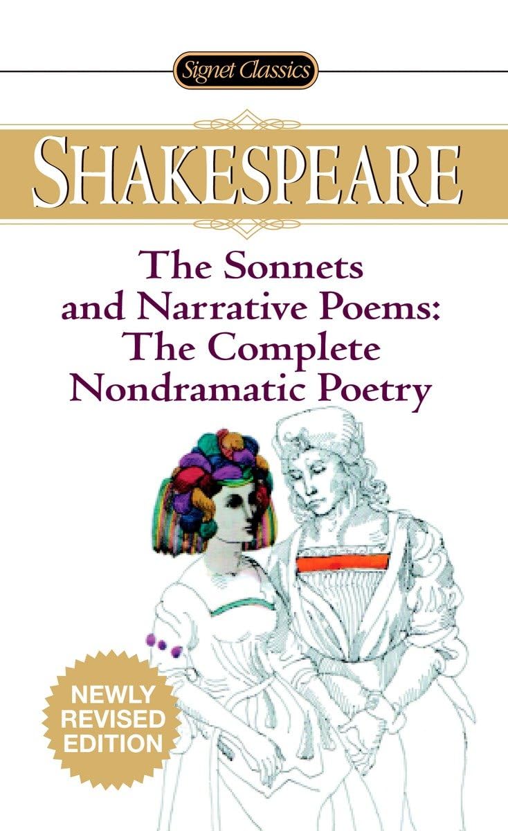 The Sonnets and Narrative Poems - the Complete Non-Dramatic Poetry (Signet Classics) - Retail Maharaj