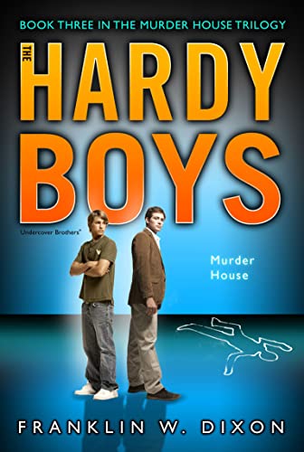 Murder House: Book Three in the Murder House Trilogy (Volume 24) (Hardy Boys (All New) Undercover Brothers) - Retail Maharaj