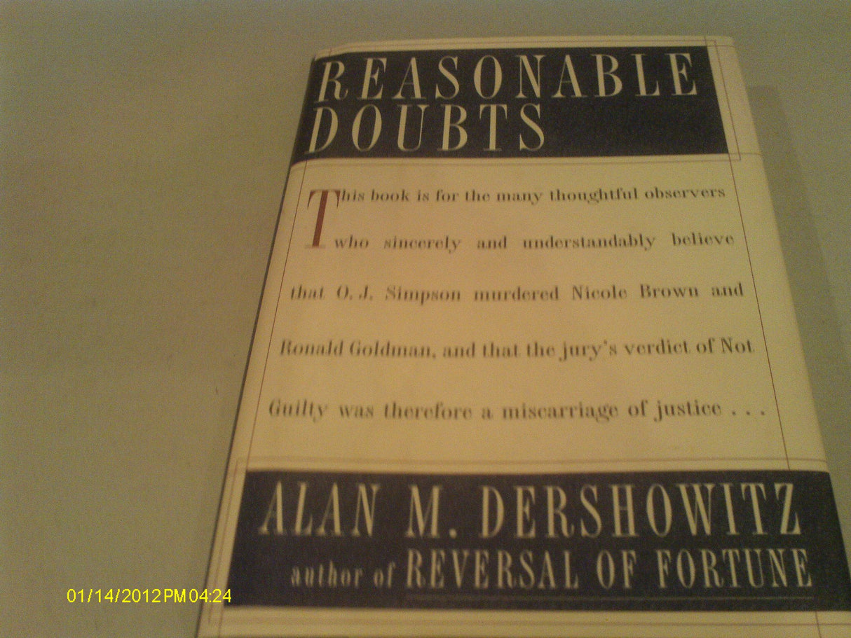 REASONABLE DOUBTS: The O.J. Simpson Case and the Criminal Justice System - Retail Maharaj