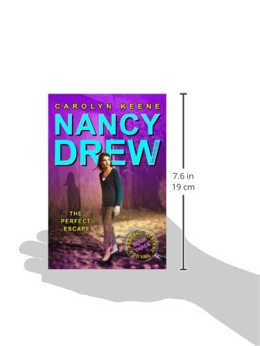 The Perfect Escape: Book Three in the Perfect Mystery Trilogy (Volume 32) (Nancy Drew (All New) Girl Detective) - Retail Maharaj