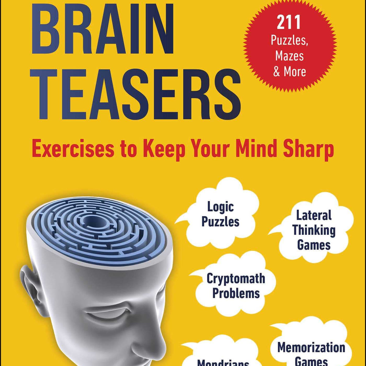 Brilliant Brain Teasers: Exercises to Keep Your Mind Sharp (Brain Teas
