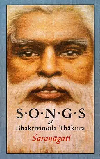 Saranagati: Songs of Bhaktivinoda Thakura - Retail Maharaj
