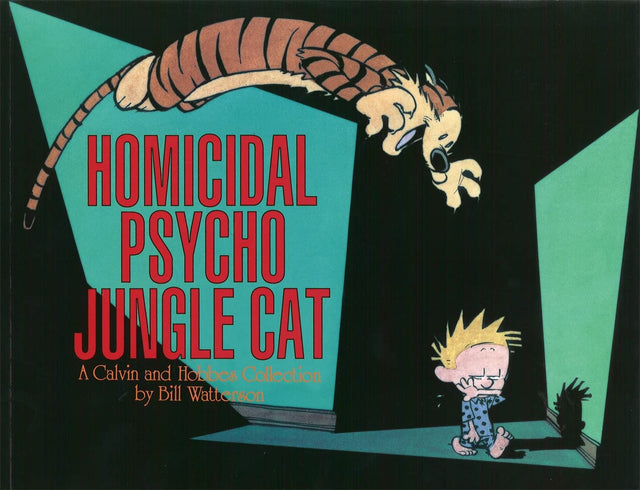 CALVIN & HOBBES: HOMICIDAL PSYCHO JUNGLE CAT - Retail Maharaj