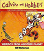 CALVIN & HOBBES :WEIRDOS FROM ANOTHER PLANET: Calvin & Hobbes Series: Book Six (Calvin and Hobbes Collection) - Retail Maharaj