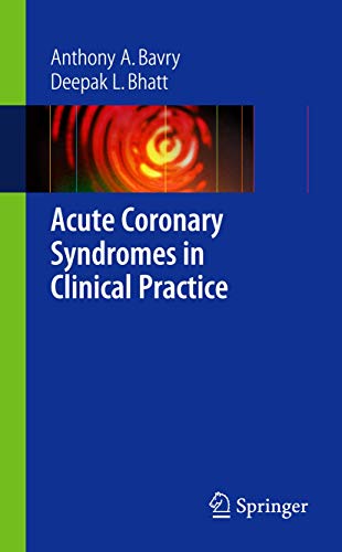 Acute Coronary Syndromes in Clinical Practice - Retail Maharaj