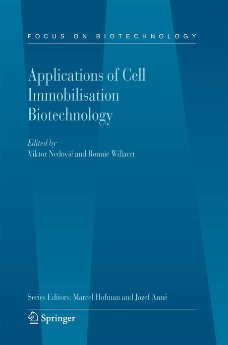 Applications of Cell Immobilisation Biotechnology: 8B (Focus on Biotechnology) - Retail Maharaj