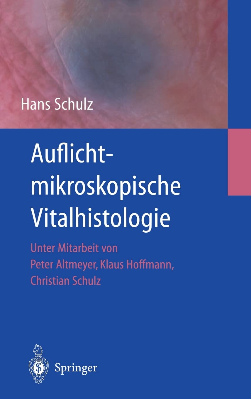 Auflichtmikroskopische Vitalhistologie: Dermatologischer Leitfaden - Retail Maharaj