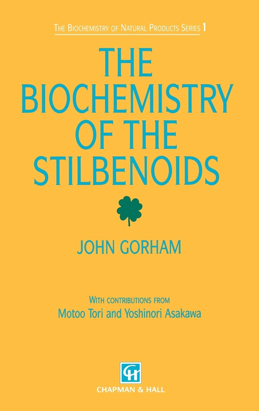 Biochemistry of the Stilbenoids: 1 (Biochemistry of Natural Products) - Retail Maharaj