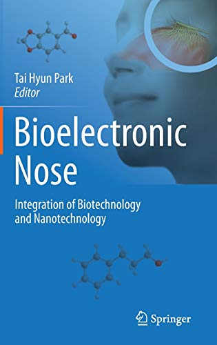 Bioelectronic Nose: Integration of Biotechnology and Nanotechnology - Retail Maharaj