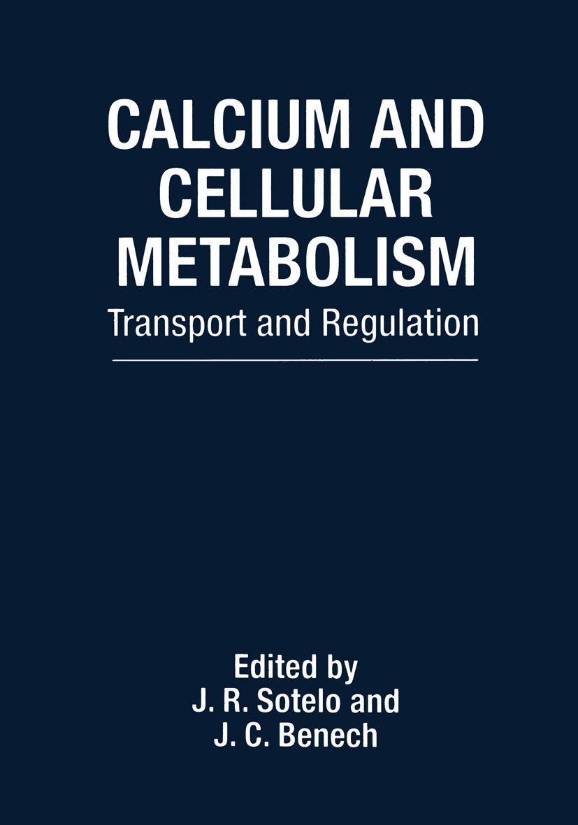 CALCIUM AND CELLULAR METABOLISM: Transport and Regulation (Series) - Retail Maharaj