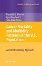 Cancer Mortality and Morbidity Patterns in the U.S. Population: An Interdisciplinary Approach (Statistics for Biology and Health) - Retail Maharaj
