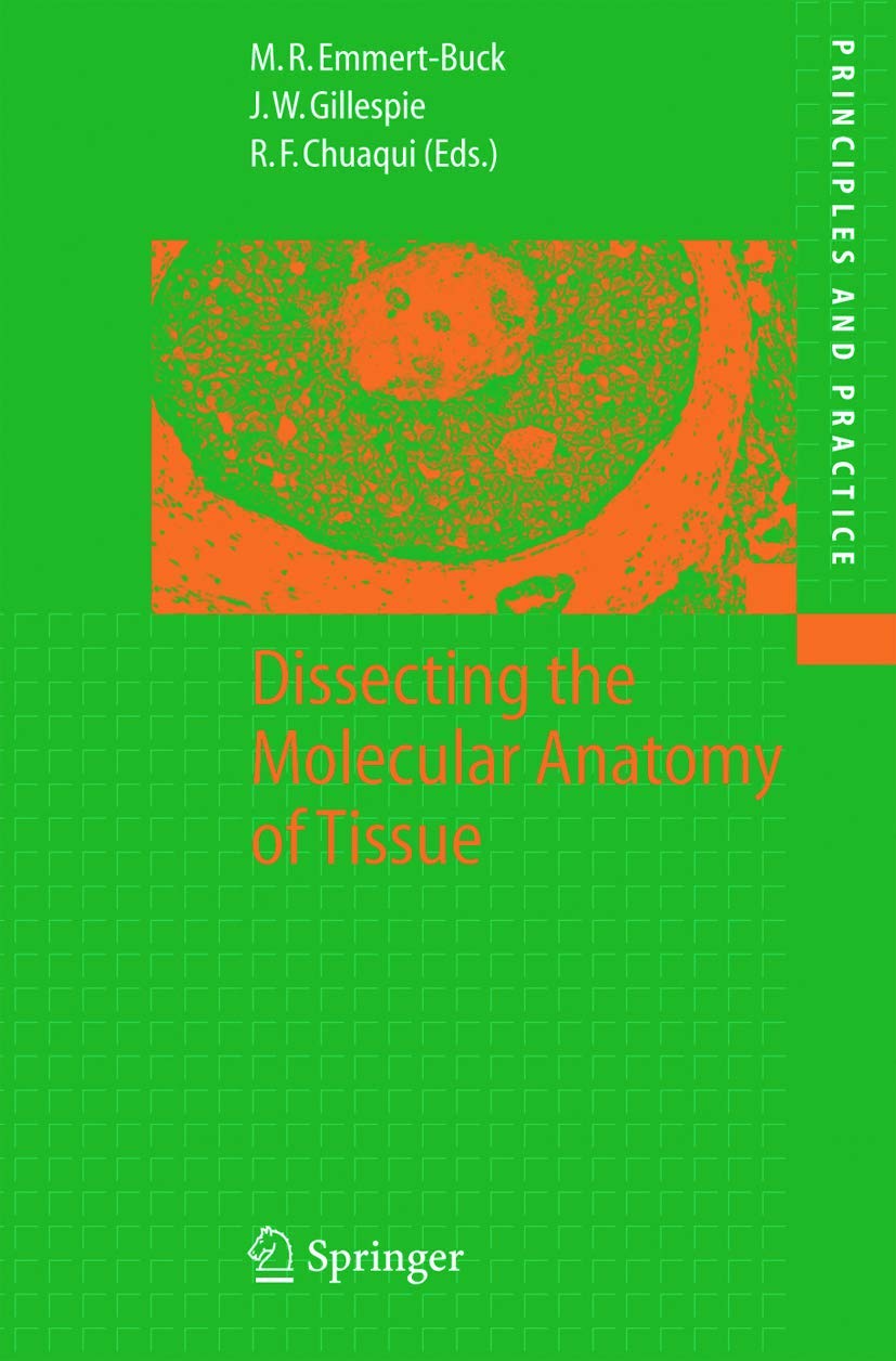 Dissecting the Molecular Anatomy of Tissue (Principles and Practice) - Retail Maharaj