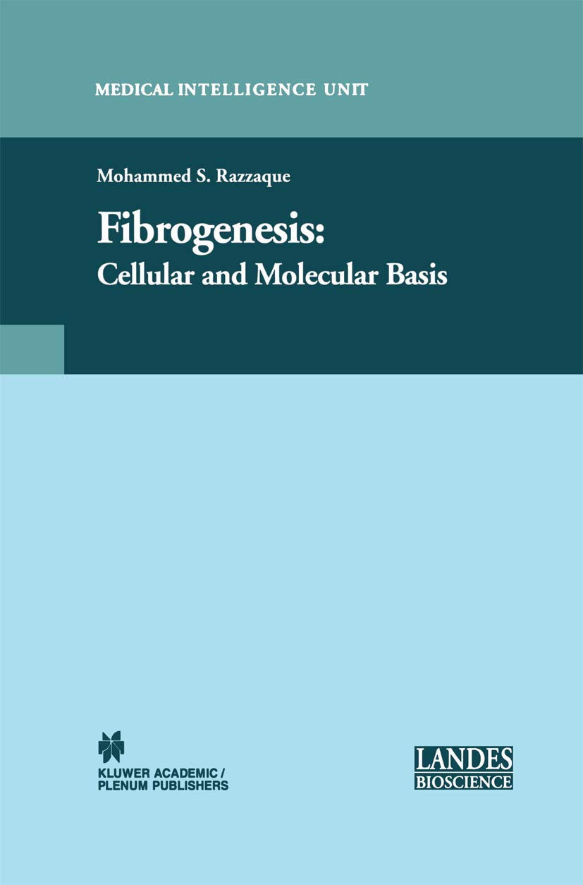 FIBROGENESIS: Cellular and Molecular Basis (Medical Intelligence Unit) - Retail Maharaj