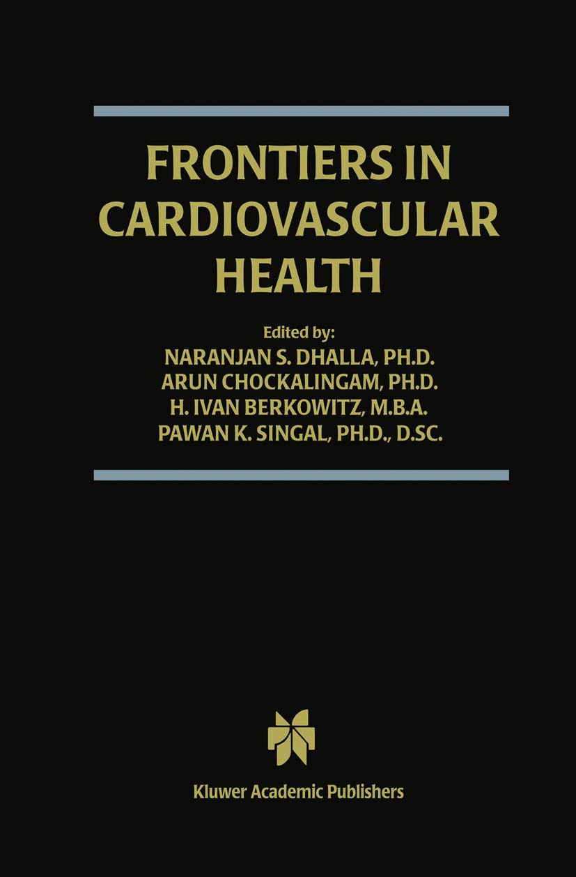 FRONTIERS IN CARDIOVASCULAR HEALTH: 9 (Progress in Experimental Cardiology) - Retail Maharaj