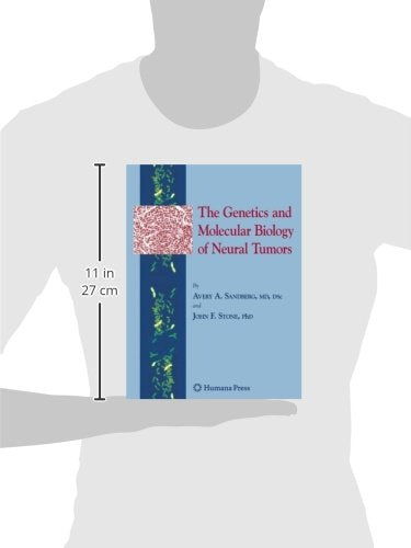 GENETICS AND MOLECULAR BIOLOGY OF NEURAL TUMORS - Retail Maharaj