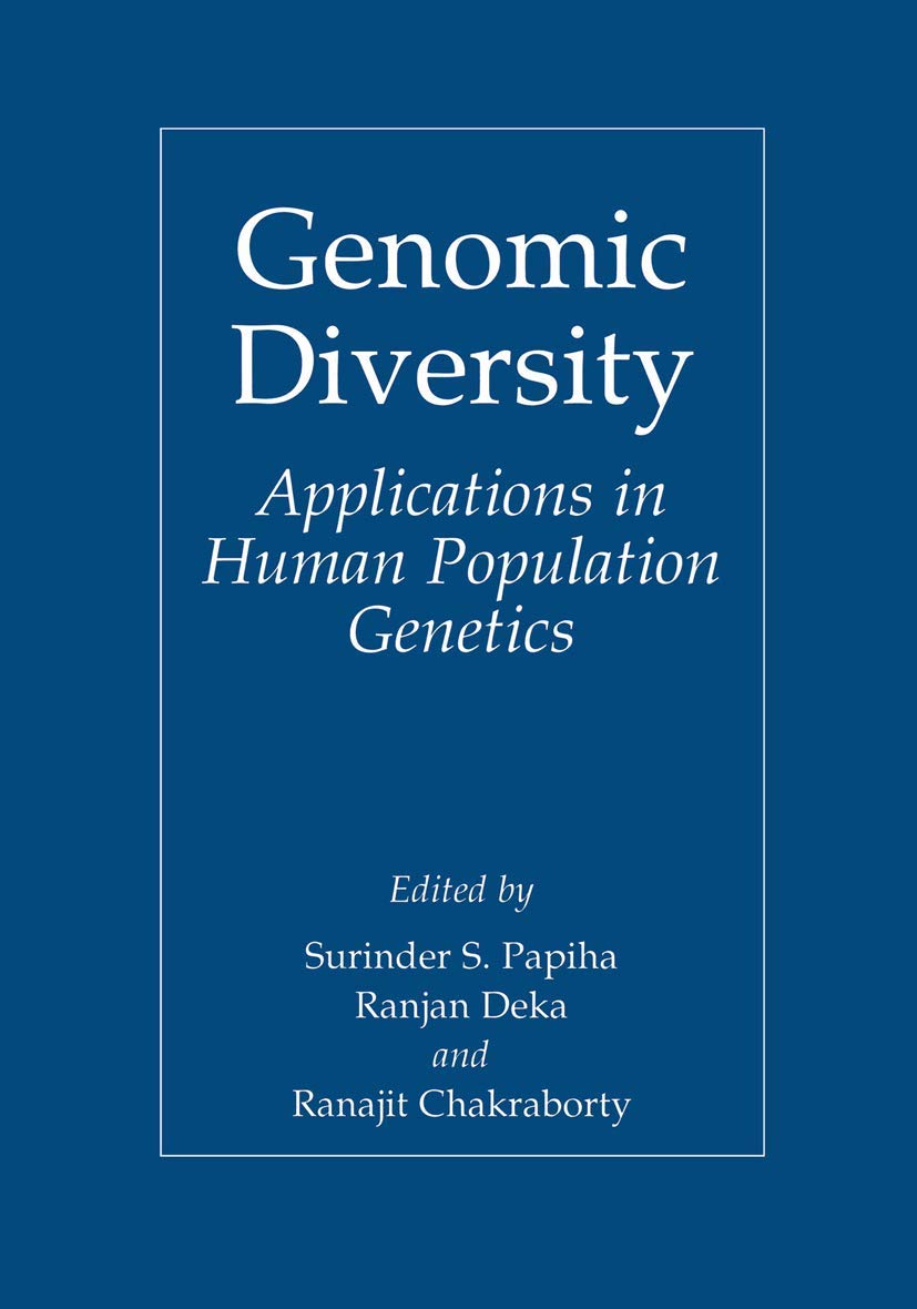 Genomic Diversity: Applications in Human Population Genetics - Retail Maharaj