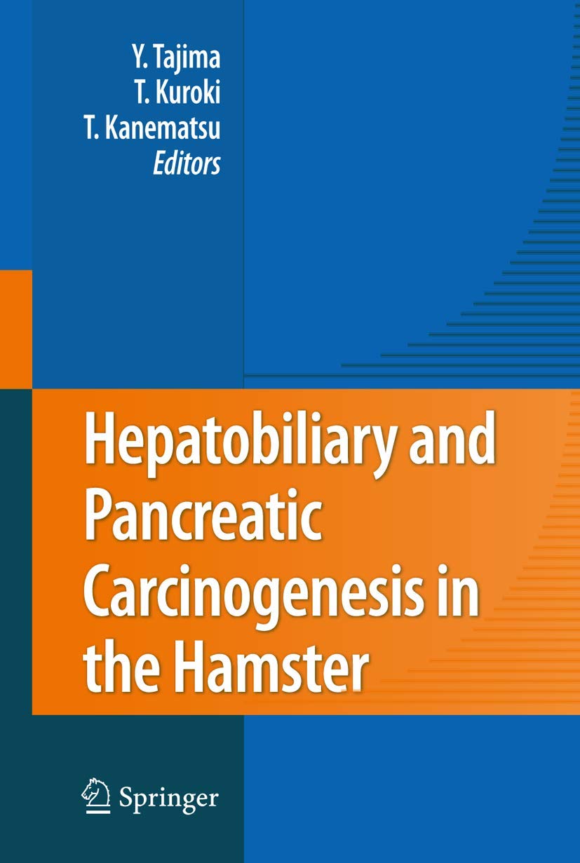 HEPATOBILIARY AND PANCREATIC CARCINOGENESIS IN THE HAMSTER - Retail Maharaj