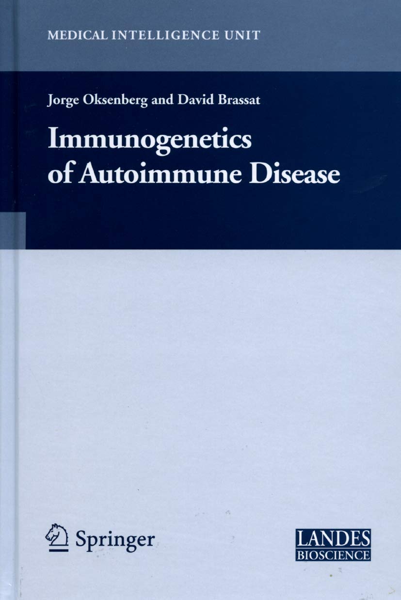 Immunogenetics of Autoimmune Disease (Medical Intelligence Unit) - Retail Maharaj