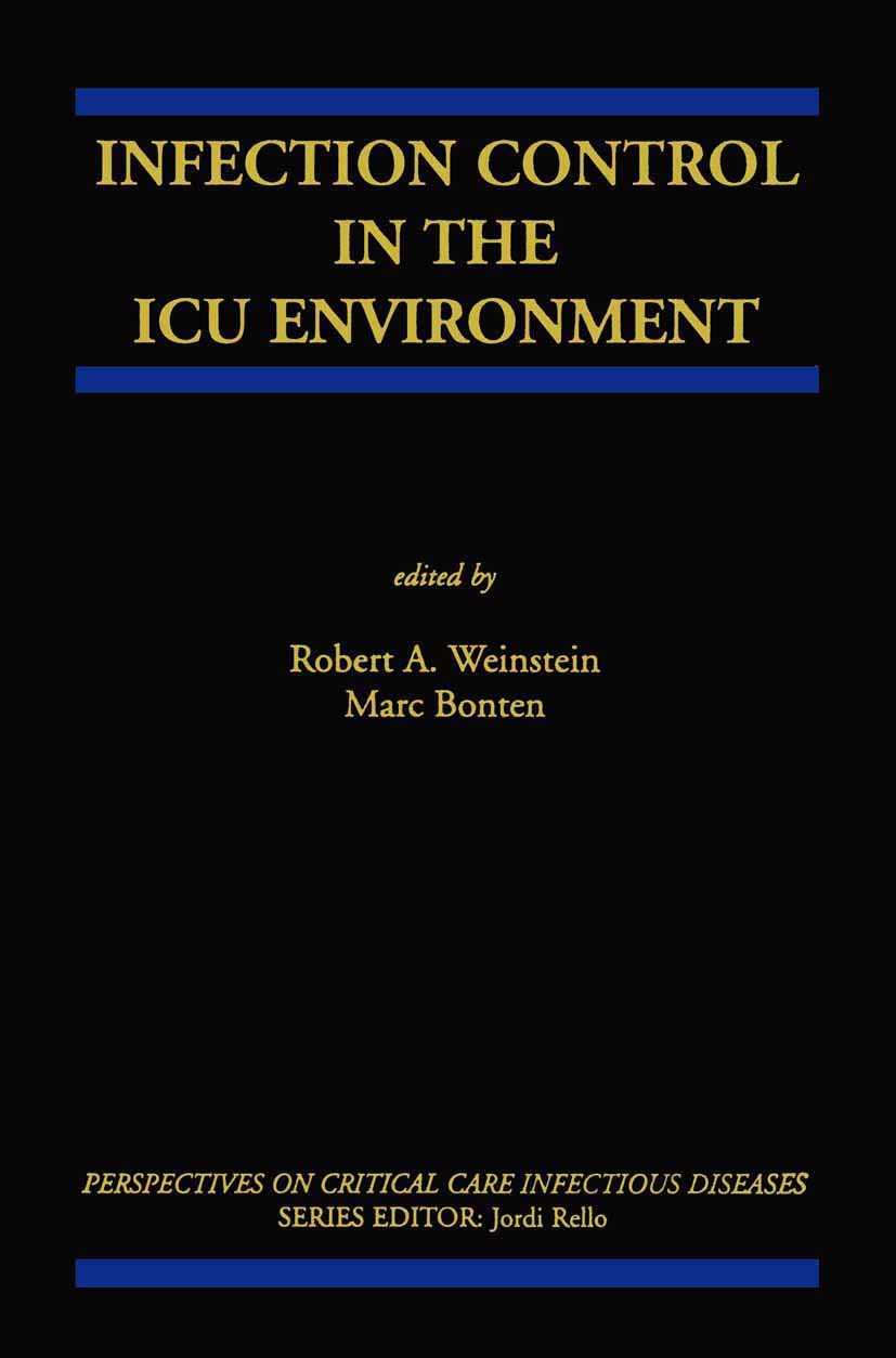 Infection Control in the ICU Environment: 5 (Perspectives on Critical Care Infectious Diseases) - Retail Maharaj