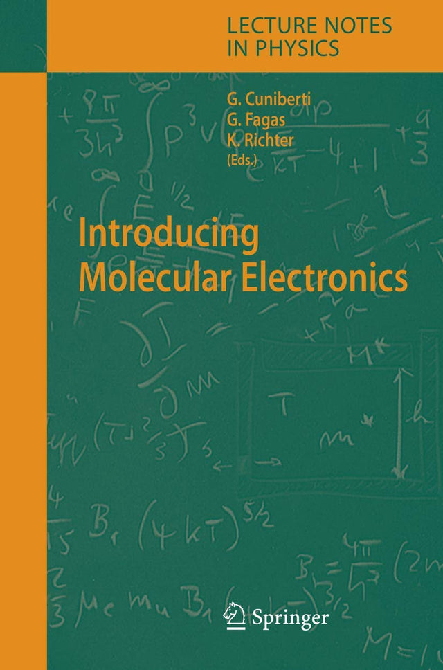 Introducing Molecular Electronics: 680 (Lecture Notes in Physics) - Retail Maharaj