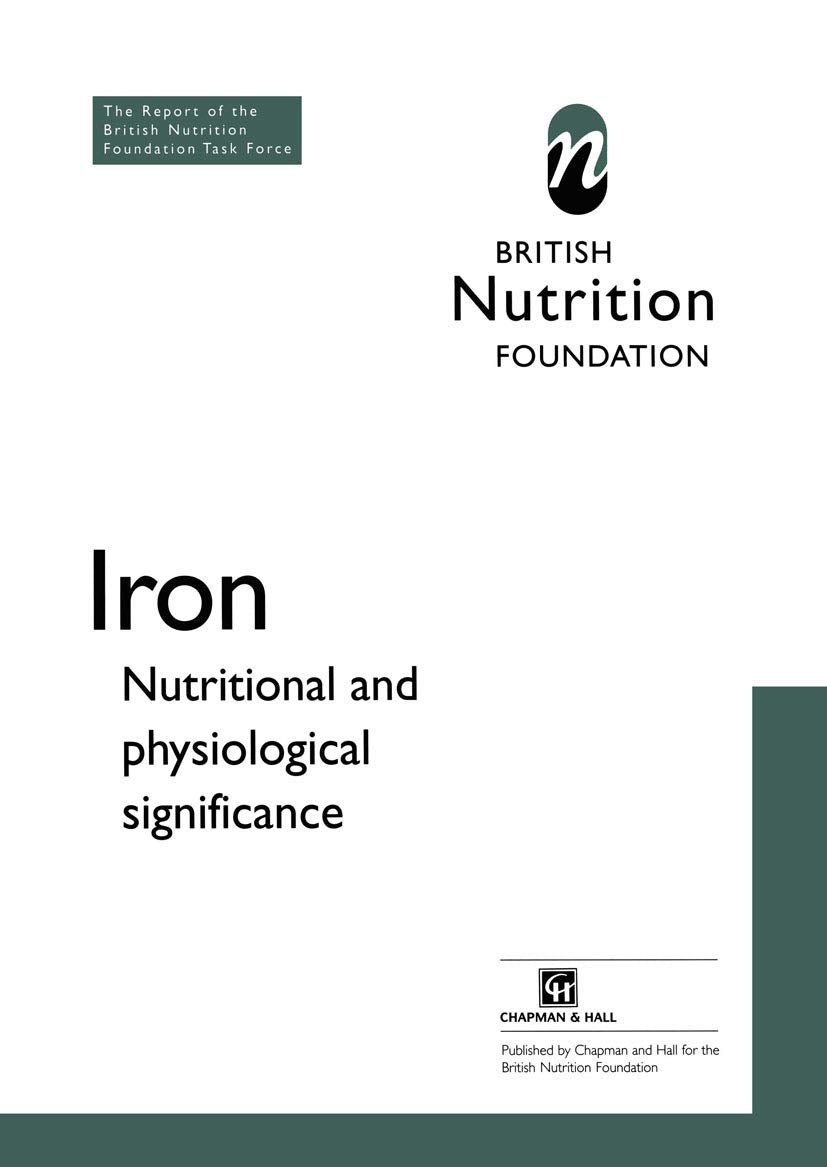 Iron: Nutritional and physiological significance The Report of the British Nutrition Foundation’s Task Force - Retail Maharaj
