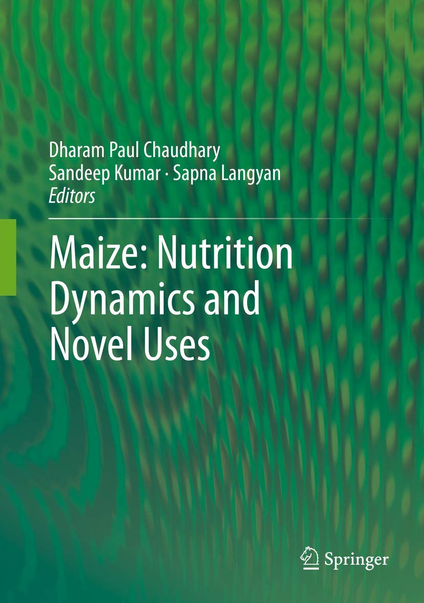 Maize: Nutrition Dynamics and Novel Uses - Retail Maharaj