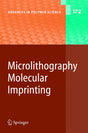 Microlithography/Molecular Imprinting: 172 (Advances in Polymer Science) - Retail Maharaj