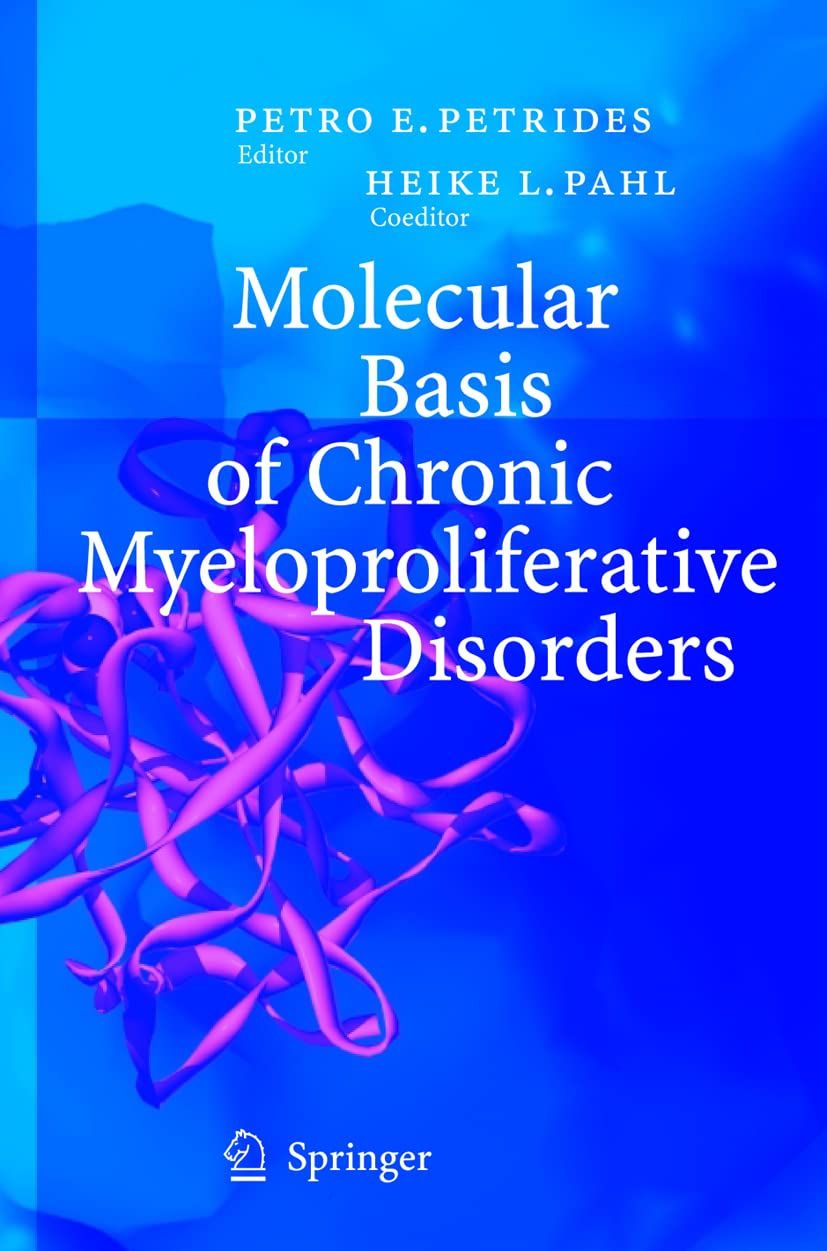 Molecular Basis of Chronic Myeloproliferative Disorders - Retail Maharaj