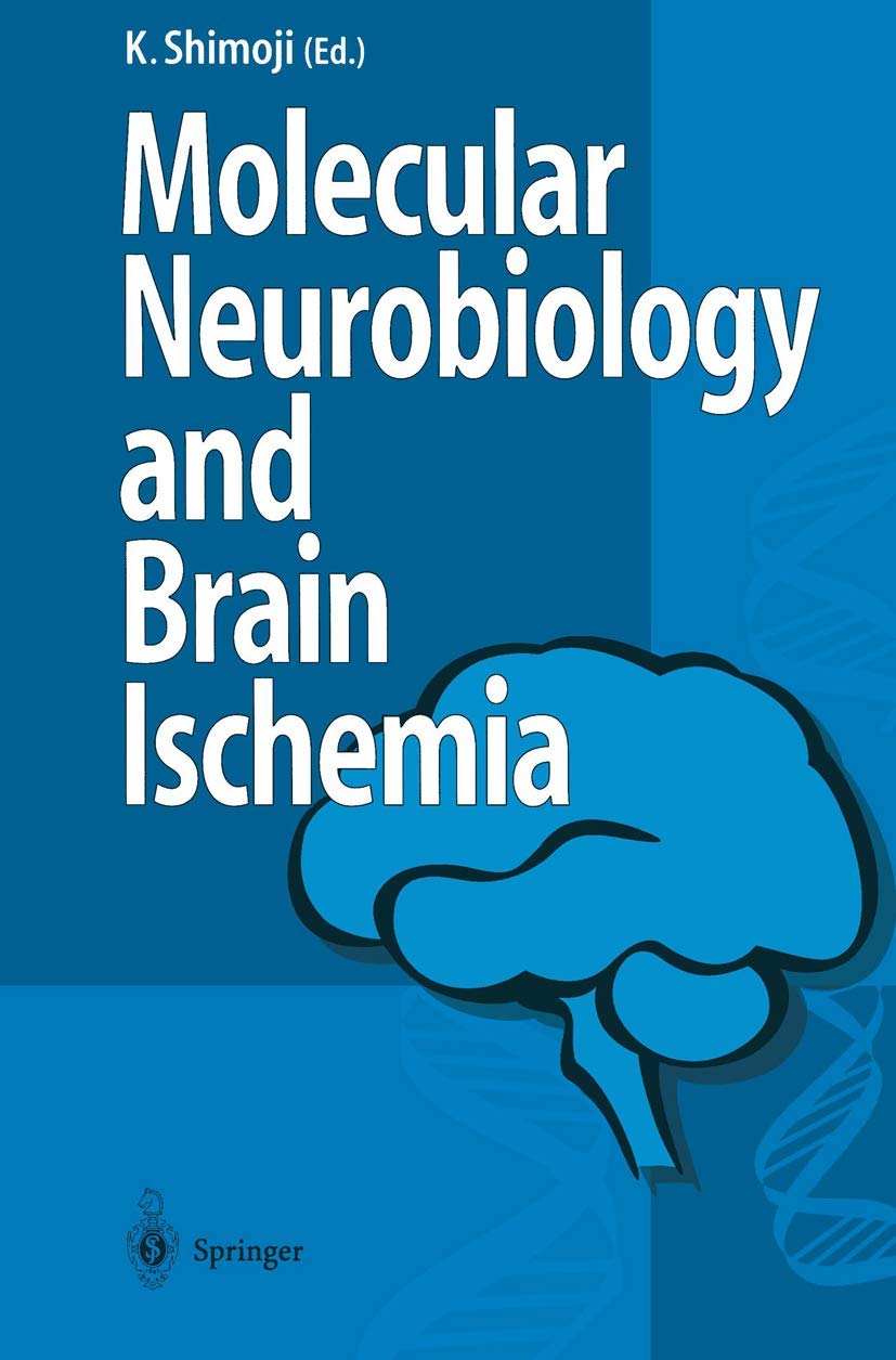 Molecular Biology and Brain Ischemia - Retail Maharaj