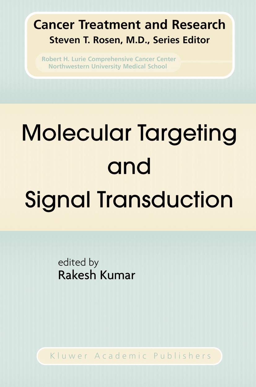 MOLECULAR TARGETING AND SIGNAL TRANSDUCTION: 119 (Cancer Treatment and Research) - Retail Maharaj