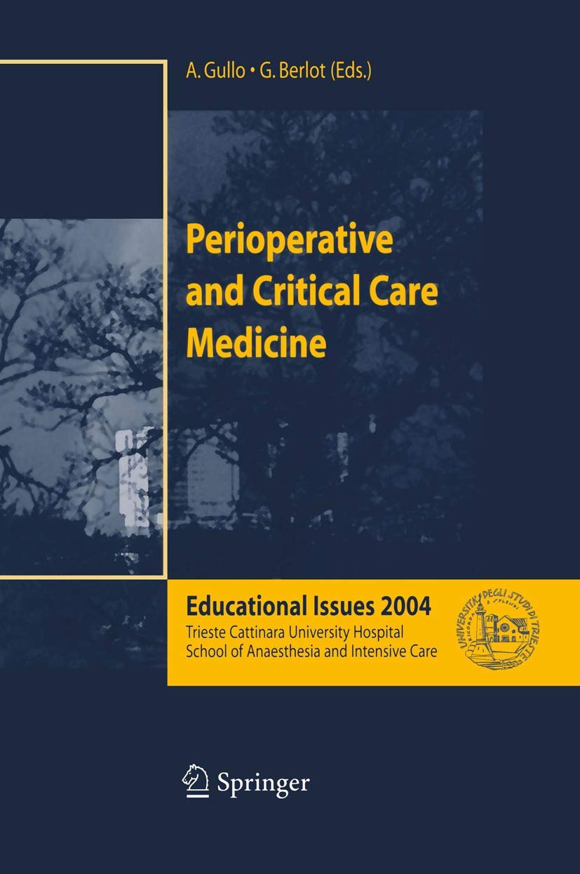 PERIOPERATIVE AND CRITICAL CARE MEDICINE: EDUCATIONAL ISSUES 2004 - Retail Maharaj