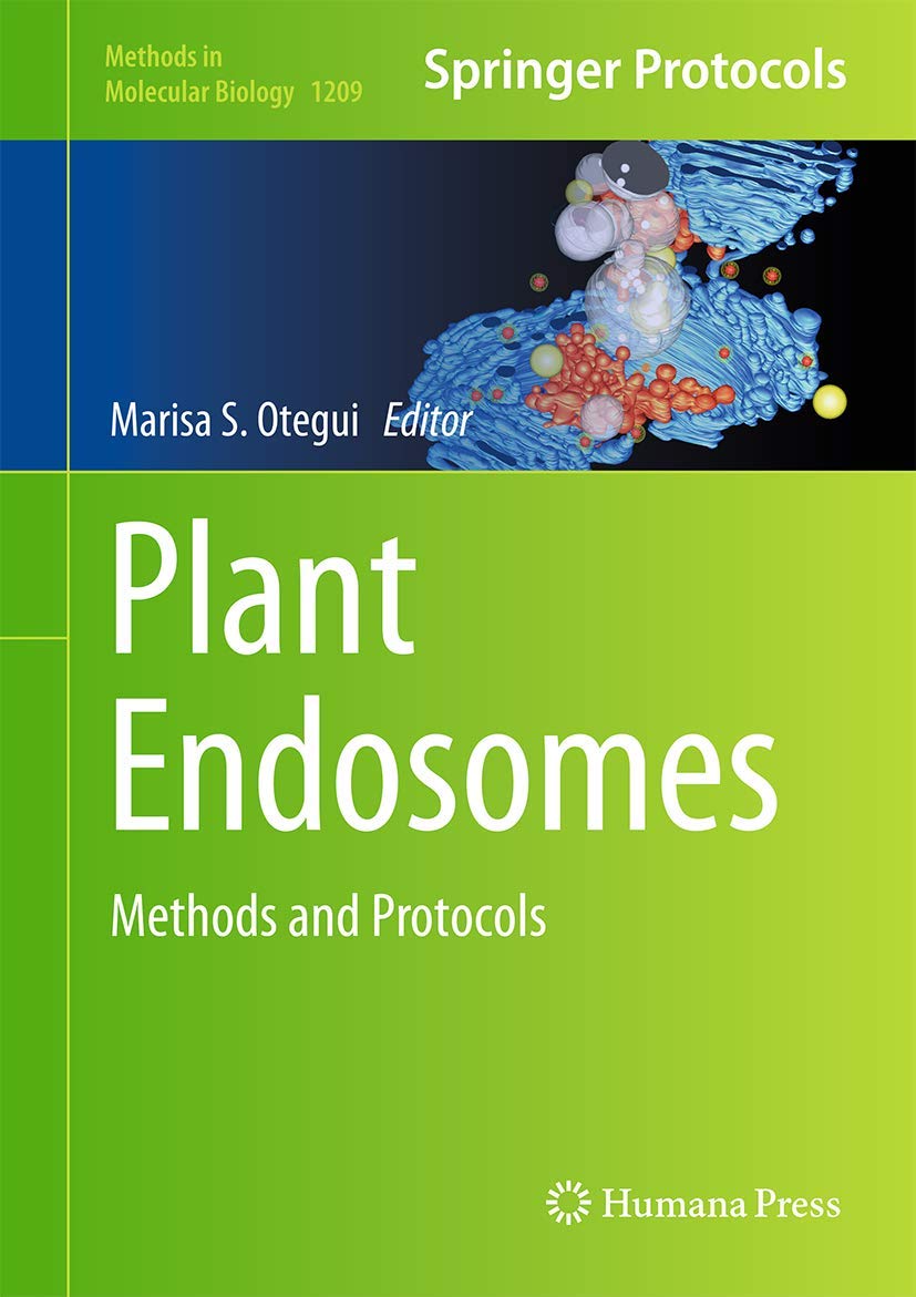 Plant Endosomes: Methods and Protocols: 1209 (Methods in Molecular Biology) - Retail Maharaj